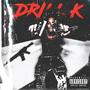 Drillk (Explicit)