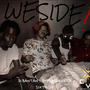 WE SIDE (feat. DCBANTAN, SIXTY1SIX,BIGGZ) [Explicit]