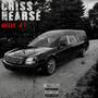 Criss Hearse (Explicit)