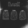 Bank (Explicit)