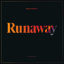 Runaway (12'' Maxi Single)