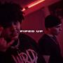 PIPED UP (feat. J7VN) [Explicit]