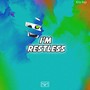 I'm Restless