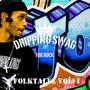 Dripping Swag (Explicit)