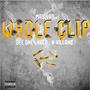 Whole clip (feat. Dee one, Halo & Nathan villans) [Explicit]