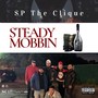 Steady Mobbin' (feat. Big Fricka, TyMe WArp, Yung Chuwe & Uncle Fred) [Explicit]