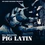 PIG LATIN (Explicit)