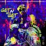 Get Up N Get It (Explicit)