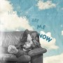 How You See Me Now
