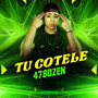 Tu Cotele (Explicit)