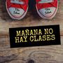 Mañana No Hay Clases (Remix)