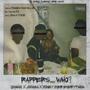 Rappers... Who? (Explicit)