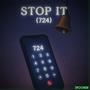 Stop It! (724) [Explicit]