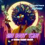 She Bout That $ (feat. Dropnote) [Explicit]