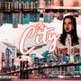 In The City (Explicit)