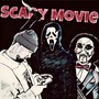Scary Movie (Explicit)