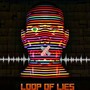 Loop Of Lies (Explicit)