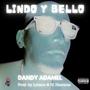 Lindo y Bello (Explicit)