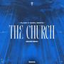 The Church (NEWER Remix)