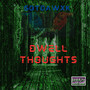 Dwell Thoughts (Explicit)