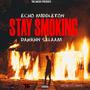 Stay Smoking (feat. Dawahn Salaam) [Explicit]