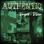 Authentic (feat. Ddson) [Explicit]