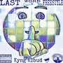 Last Words (Freestyle) [Explicit]