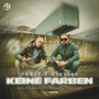 Keine Farben (Explicit)