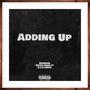 Adding up (feat. Brandon DaZ) [Explicit]