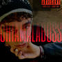 Chiamalaboss (Explicit)