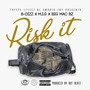 Risk It (Explicit)