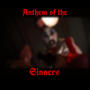 Anthem of the Sinners (Explicit)