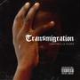 Transmigration (Explicit)