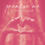 Promise Me