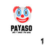 Payaso (Explicit)