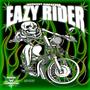 EAZY RIDER (Explicit)