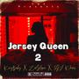 Jersey Queen 2 (feat. ZaSlime & TGF Khaos) [Explicit]