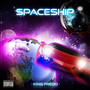 Spaceship (Explicit)