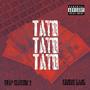 TATO (Trap Seasson 2) [Explicit]