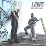 Loups (feat. Leam B) [Explicit]