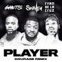 Player (Courage Remix) [Explicit]