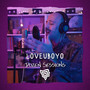 Dozen Session - LoveUboyo (Explicit)