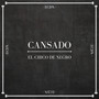 Cansado (Explicit)