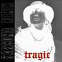 Tragic (SARCOMA remix)