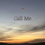 Call Me (2023 Remasterizado) [Explicit]