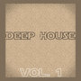 Deep House, Vol. 1