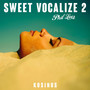 Sweet Vocalize 2