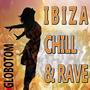 Ibiza Chill & Rave