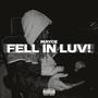 FELL IN LUV! (Explicit)