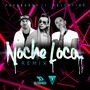 Noche Loca Remix